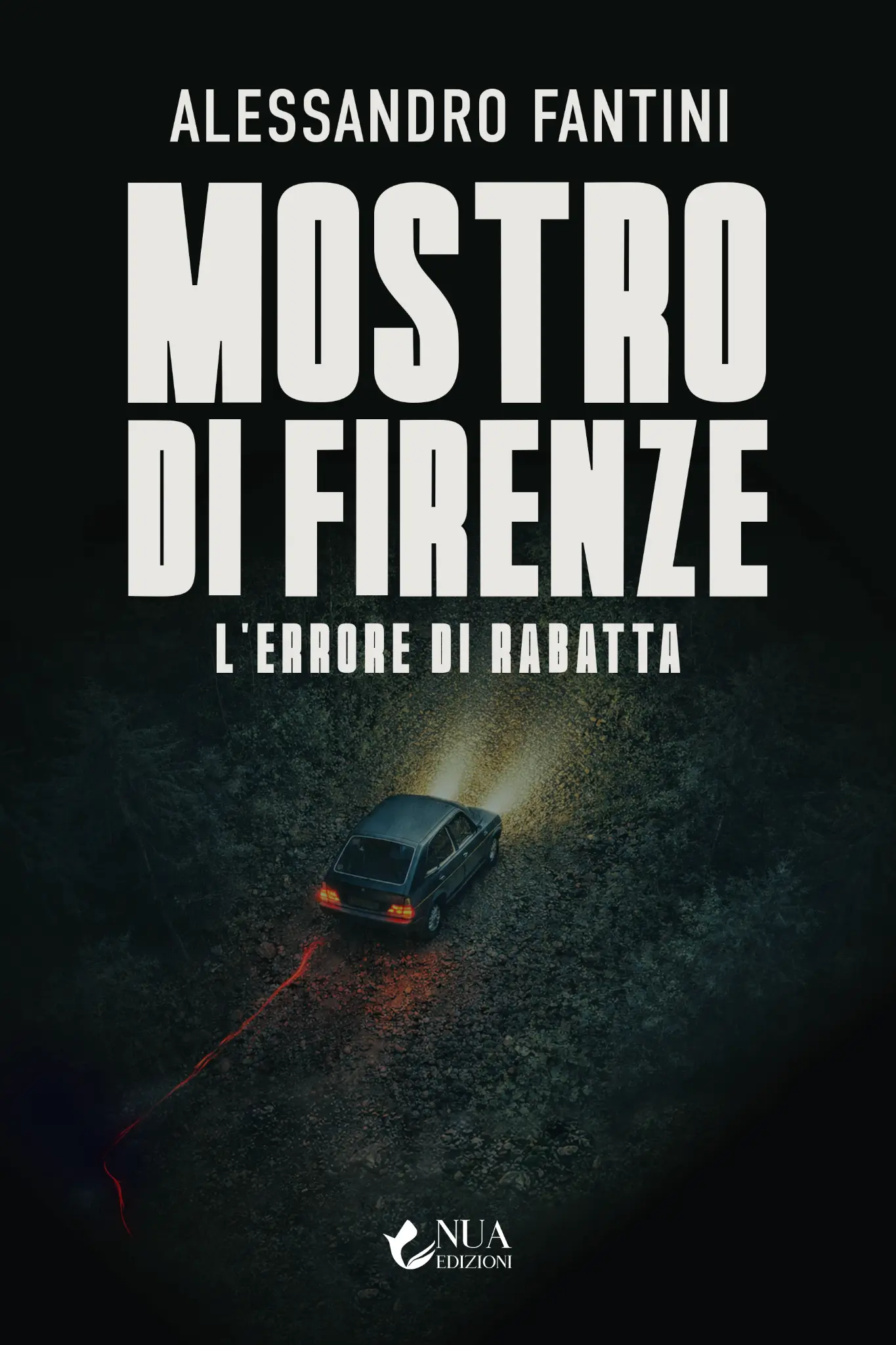 Copertina del volume Mostro di Firenze: l’errore di Rabatta